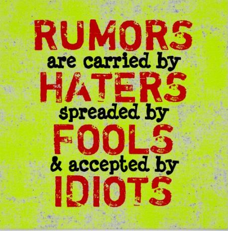 Rumors = Evil